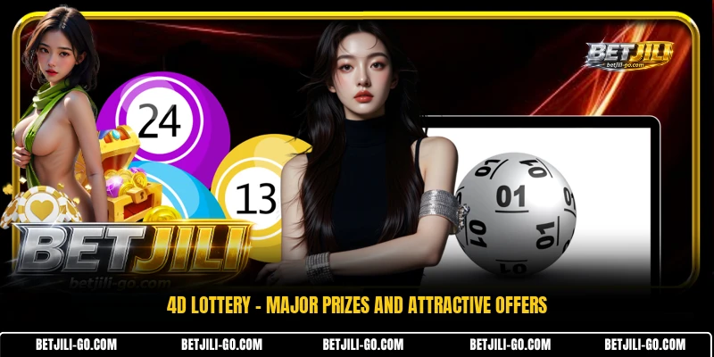 4D Lottery - Major Prizes And Attractive Offers