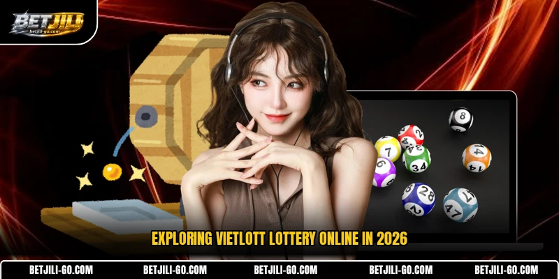 Exploring Vietlott lottery online in 2026
