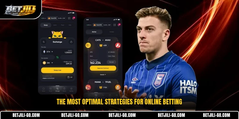 The most optimal strategies for online betting